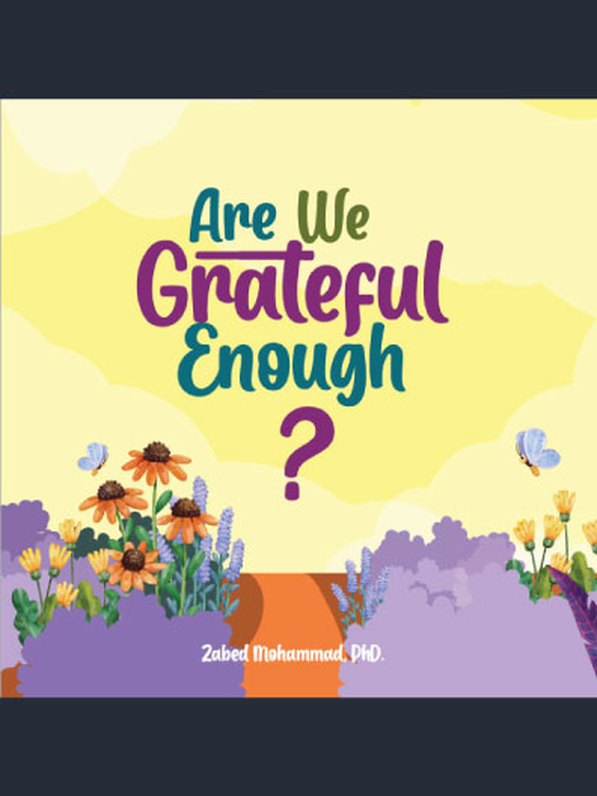 Are we grateful Enough?