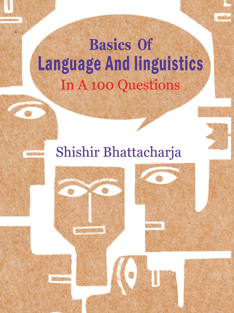 Basics of Language and Linguistics
