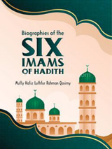 Biographies of the six imams of hadith