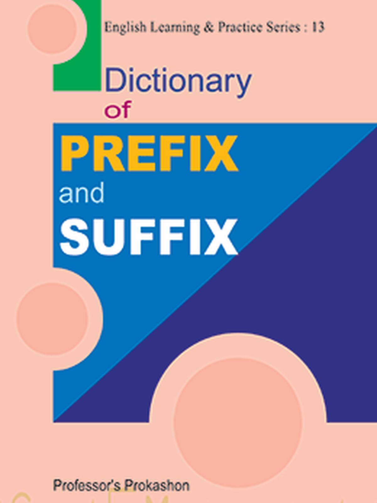 Dictionary of Prefix and Suffix