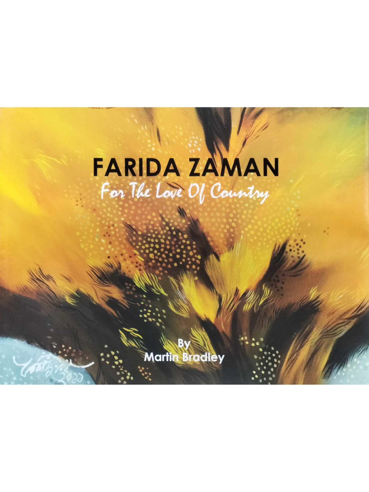 Farida Zaman For The Love Of Country