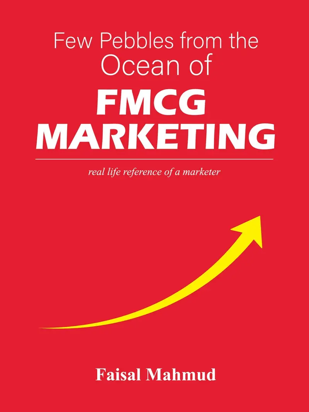 Few Pebbles from the Ocean of FMCG Marketing
