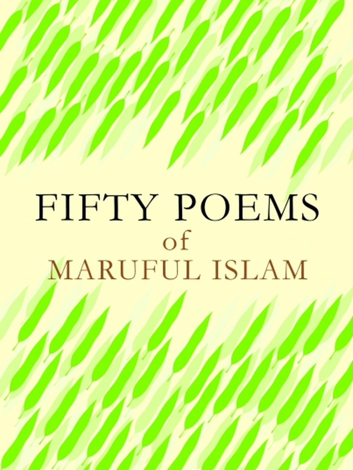 Fifty Poems of Maruful Islam