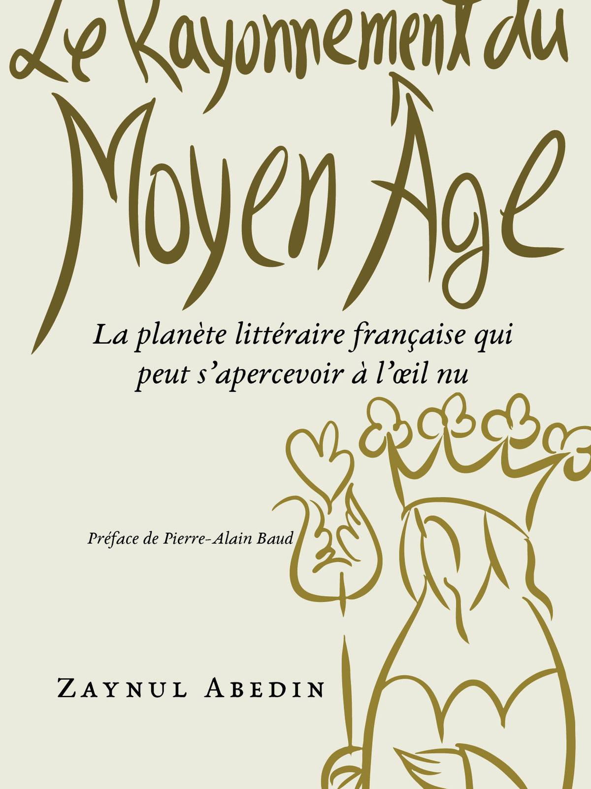 Le Rayonnement du Moyen Age