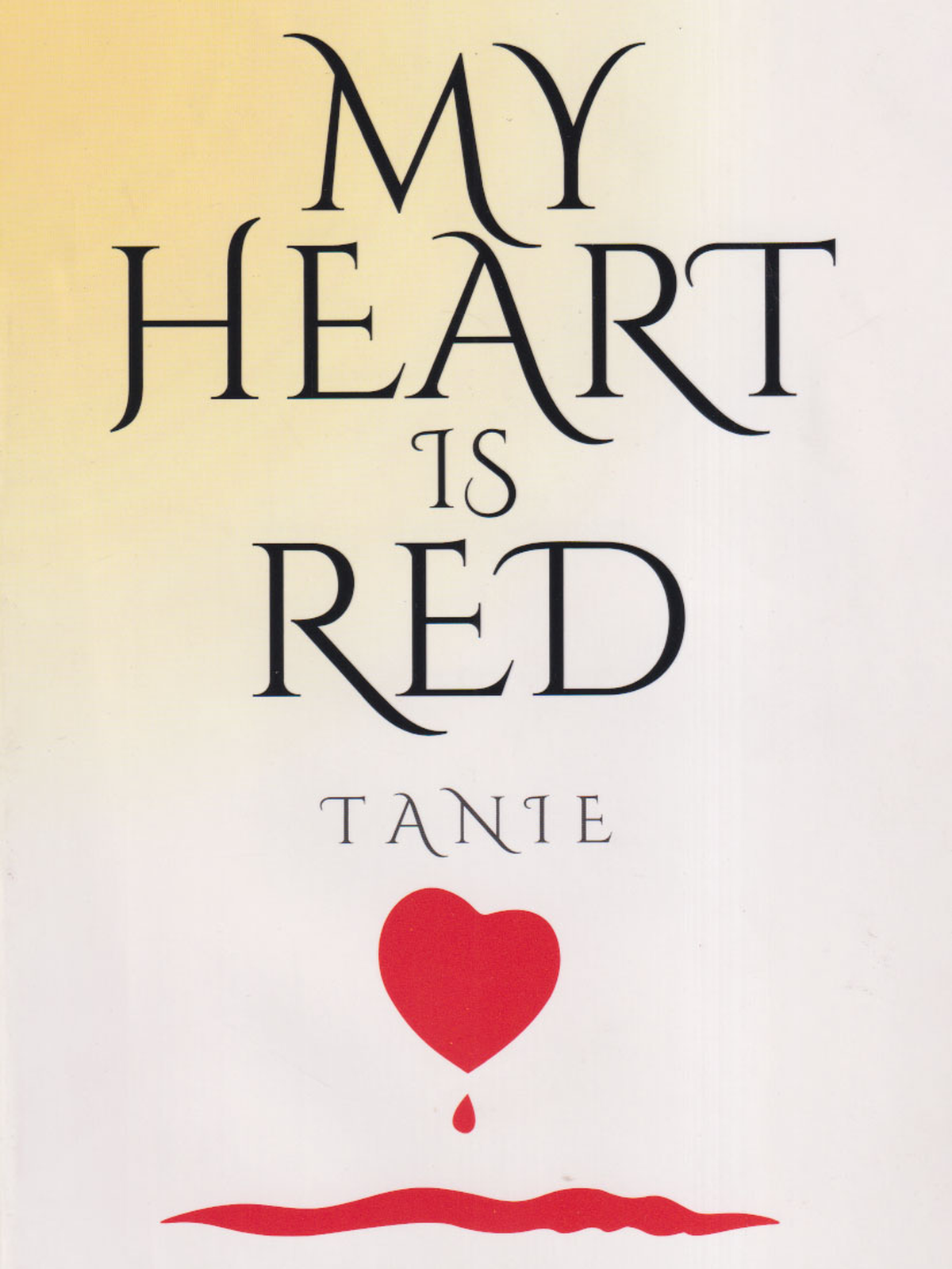 My Heart Is Red