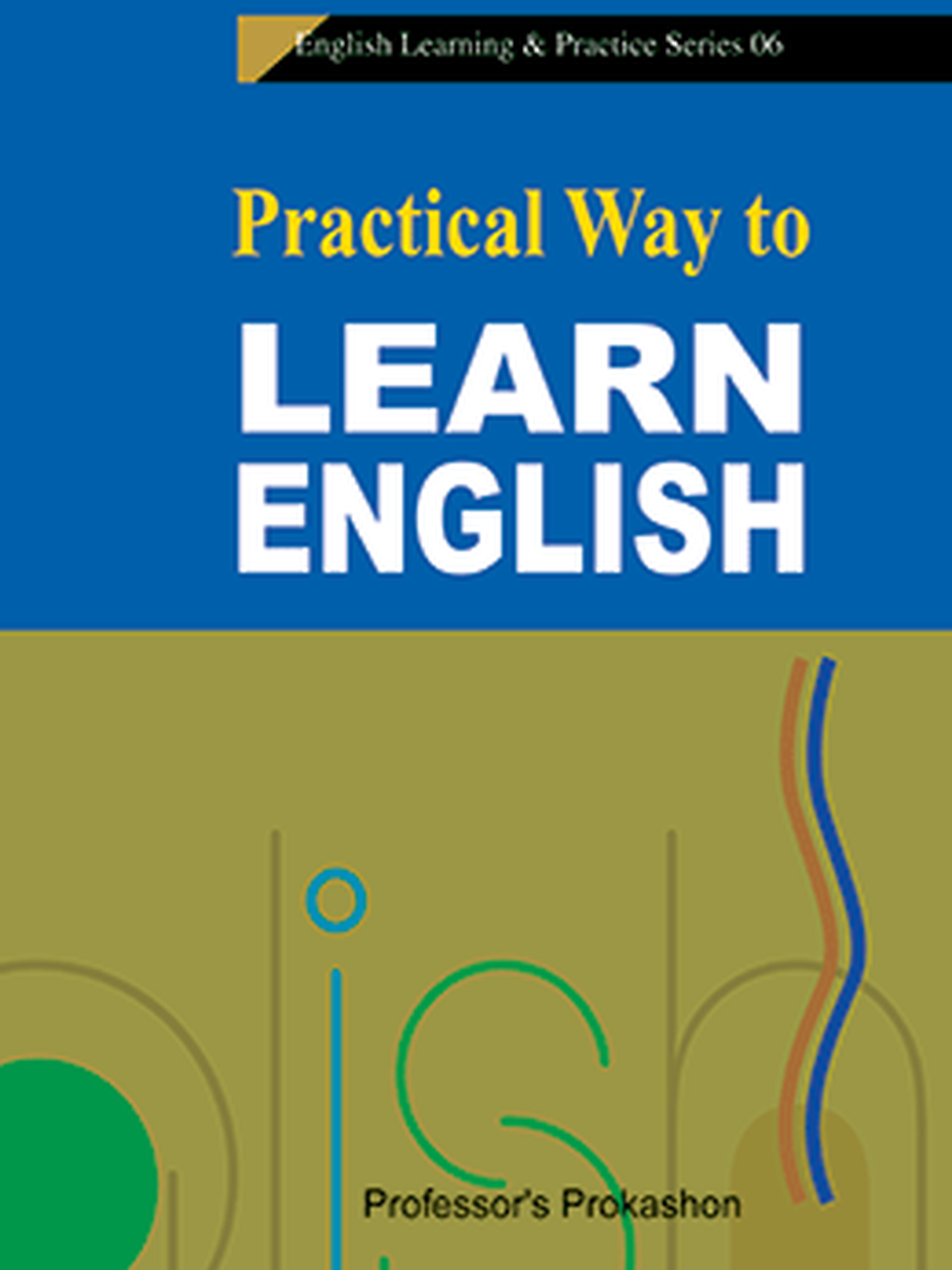 Practical Way to Learn English