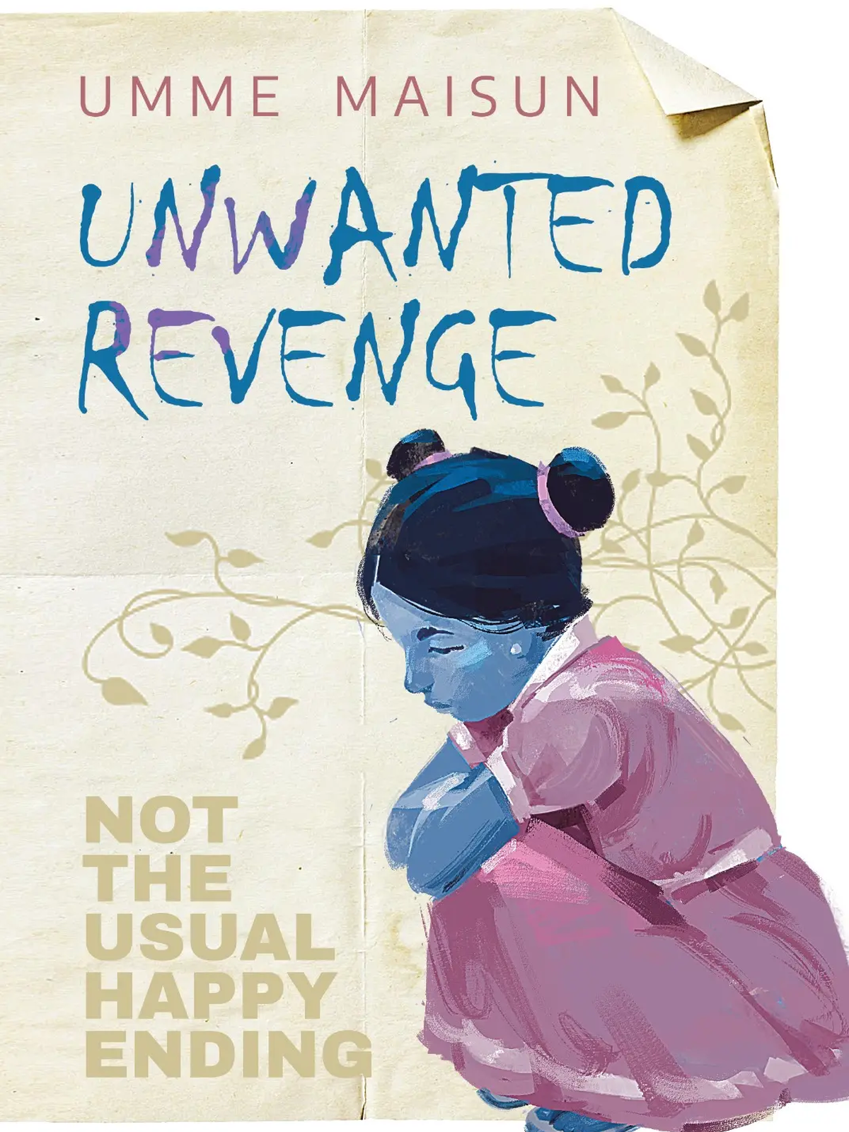 Unwanted Revenge